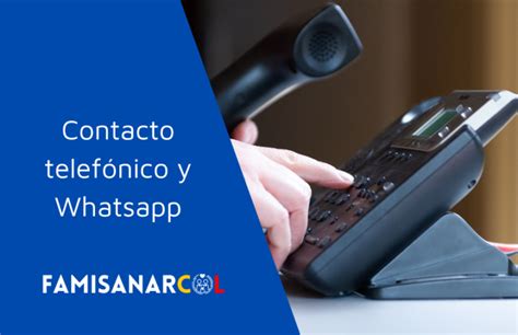 famisanar en linea whatsapp|【Atención al Cliente Famisanar】 Soluciones。